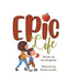 Epic Life by Jon Daugherty