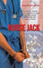 Nurse Jack: True Hospital Stories, Hospital Covering up a Rape, Crime, Drug Abuse, Tragic Loss, and Comical Stories by Jack S. Houston