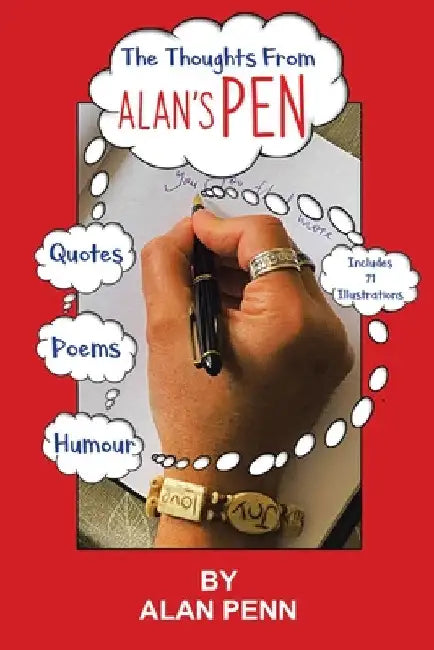 The Thoughts From Alan's Pen by Alan Penn