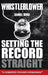 Whistleblower: Setting The Record Straight by Shane Thawer