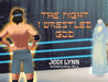 The Night I Wrestled God by Jodi Lynn