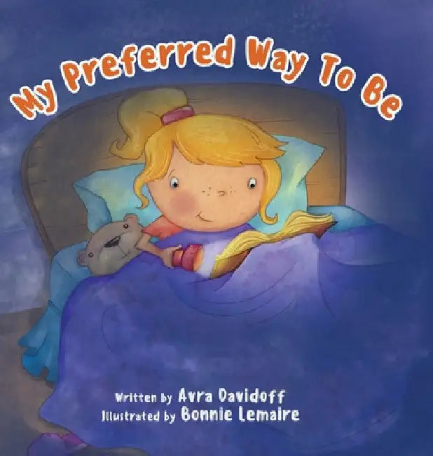 My Preferred Way To Be by Avra Davidoff