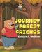Journey of Forest Friends by Colleen A. McGarr
