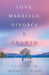 Love, Marriage, Divorce & Growth: A Poem Anthology by Shemique Blair