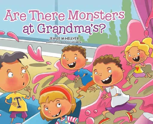 Are There Monsters at Grandma's? by Jeanie M. Hellyer, Jupiters Muse