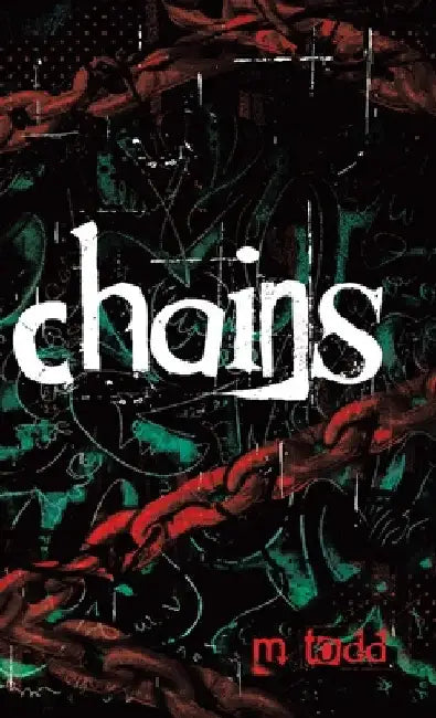 Chains by M. Todd