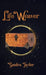 Life Weaver by Sandra Taylor