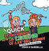 Quick Stick Harry and the Legend of Lax Bro Johnny: A Quick Stick Harry Series by John R. Sardella