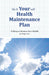 Do It Yourself Health Maintenance Plan: To Keep or Restore Your Health by Roger Lee