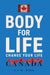 Body For Life: Change Your Life by S. Y. M. Wong