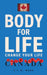 Body For Life: Change Your Life by S. Y. M. Wong
