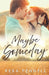 Maybe Someday by Reba Pennell