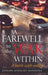 A Farewell To The War Within: A Battle with Reality by Rutendo Alyssa-Joy Mushonga