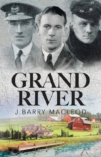 Grand River by J. Barry MacLeod
