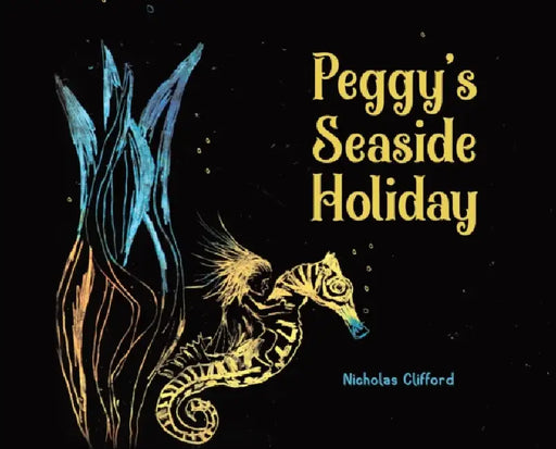 Peggy's Seaside Holiday by Nicholas Clifford