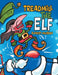 Treadmill the Elf by Robert Murphy
