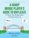 A Handy Bridge Player's Guide to Duplicate: "A Tale of Twin Bridge Clubs" Stamford BC Lincolnshire UK and MObridge Ontario Canada by Anne Sixsmith