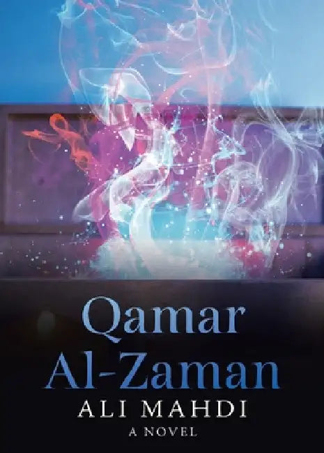 Qamar Al-Zaman by Ali Mahdi