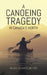 A Canoeing Tragedy in Canada's North by Allan Edward Jacobs