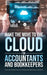 Make the Move to the Cloud for Accountants and Bookkeepers by Cecilia Gordillo