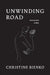 Unwinding Road: Some Poems a Story by Christine Bienko, Salvatore Oggiano