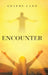 Encounter by Graeme Cann