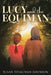 Lucy and the Equiman by Susan Johnson