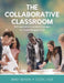 The Collaborative Classroom: 50 Cooperative Learning Strategies for Student Engagement by Boney Nathan