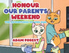 Honour Our Parents Weekend: The Adventures of Wise Owl by Adam Forest
