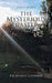 The Mysterious Castle: The Journey Continues by Jcbu Undercover