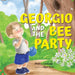 Georgio and the Bee Party by Yvette Kinkade