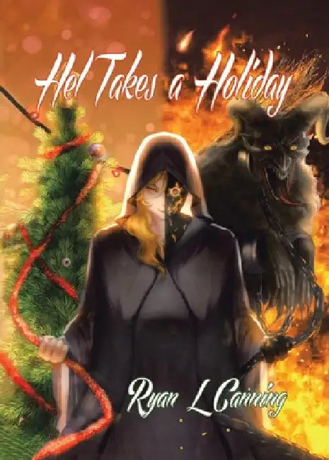 Hel Takes a Holiday by Ryan L. Canning
