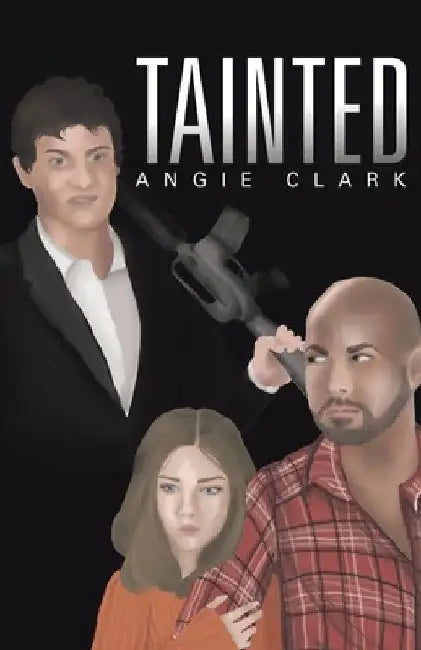 Tainted by Angie Clark