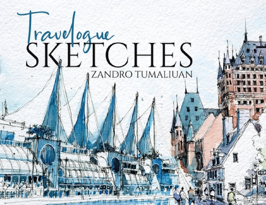 Travelogue Sketches by Zandro Tumaliuan