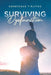 Surviving Dysfunction by Constance T. Plytas