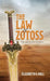 The Law of Zotoss by Elizabeth G. Hall