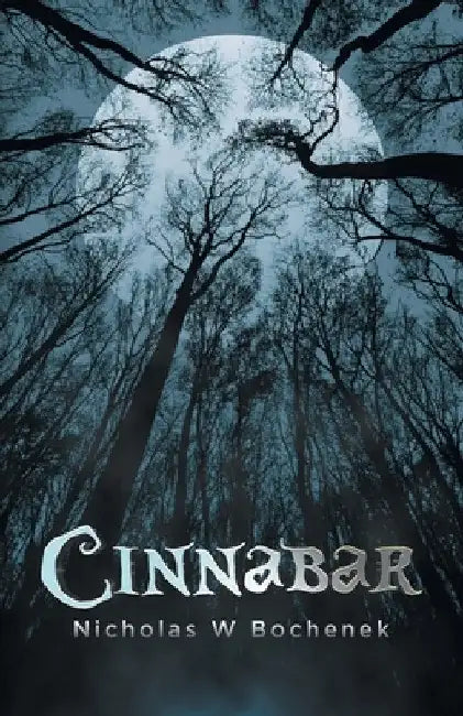 Cinnabar by Nicholas W. Bochenek