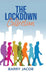 The Lockdown Collection by Barry Jacob