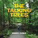 The Talking Trees by Mary Cole
