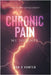 Chronic Pain: My Journey by Hunter, Don S.