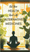Get Your Health Back with Alternative Medicines by Major Fred Martin