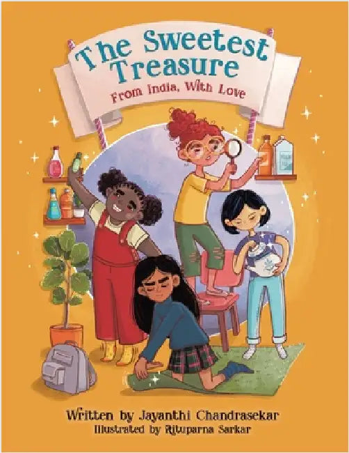 The Sweetest Treasure: From India, With Love by Chandrasekar, Jayanthi