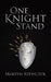 One Knight Stand by Maksym Szewczuk