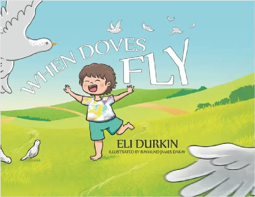 When Doves Fly by Durkin, Eli