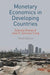 Monetary Economics in Developing Countries by Subrata Ghatak