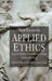 New Essays in Applied Ethics: Animal Rights, Personhood and the Ethics of Killing by H. Li, A. Yeung