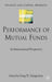 Performance of Mutual Funds: An International Perspective by G. Gregoriou