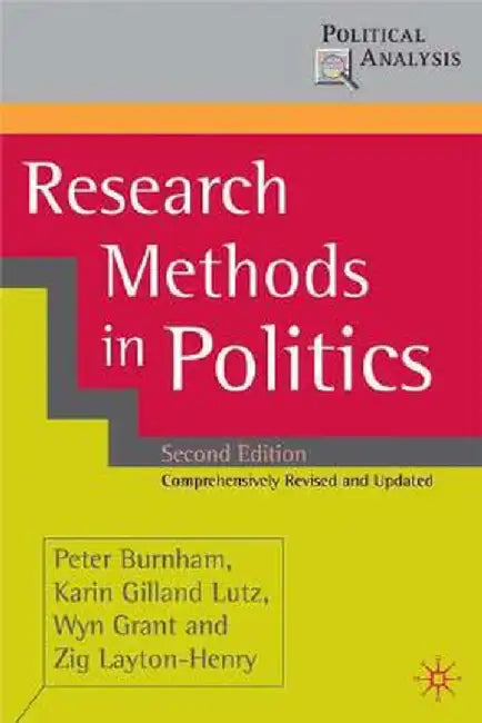 Research Methods in Politics by Peter Burnham