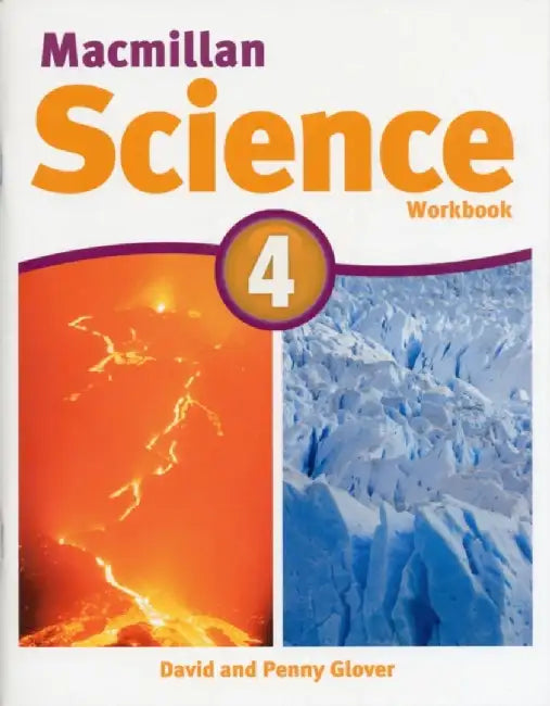 Macmillan Science Level 4 Workbook by David Glover