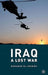 Iraq: A Lost War by M. El-Shibiny